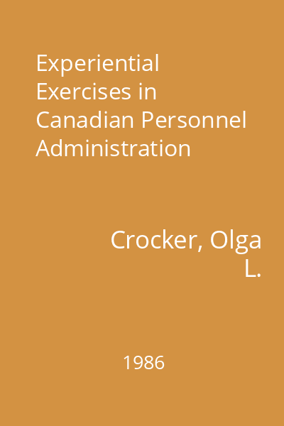 Experiential Exercises in Canadian Personnel Administration
