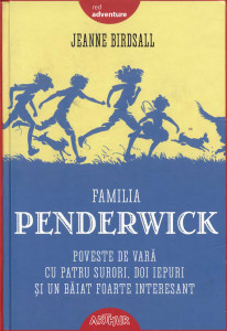 Familia Penderwick : O poveste despre patru surori, doi iepuri şi un băiat foarte interesant