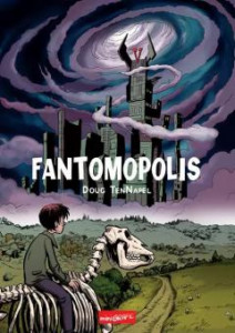 Fantomopolis : [roman în benzi desenate]