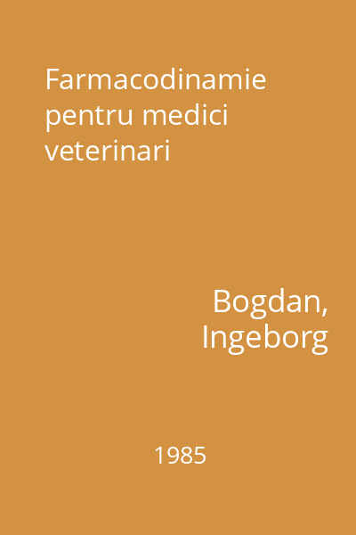 Farmacodinamie pentru medici veterinari