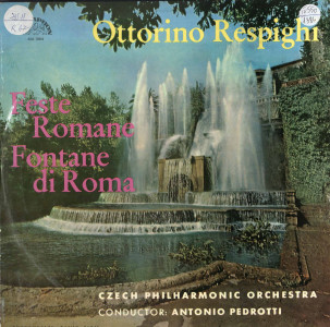 Feste Romane-Symphonic Poem; Fontane di Roma-Symphonic Poem