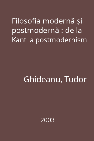 Filosofia modernă și postmodernă : de la Kant la postmodernism