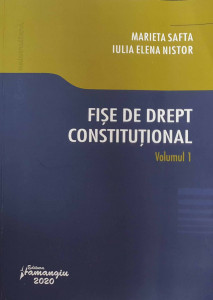 Fișe de drept constituţional Vol.1