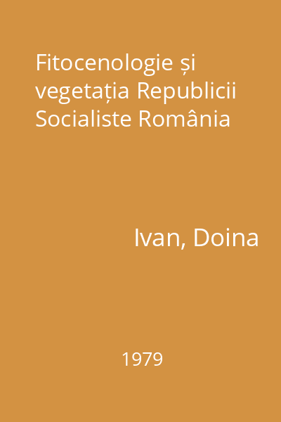 Fitocenologie și vegetația Republicii Socialiste România