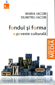 Fondul și forma : O poveste culturală