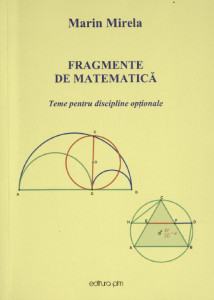 Fragmente de matematică : teme pentru disciplinele opționale