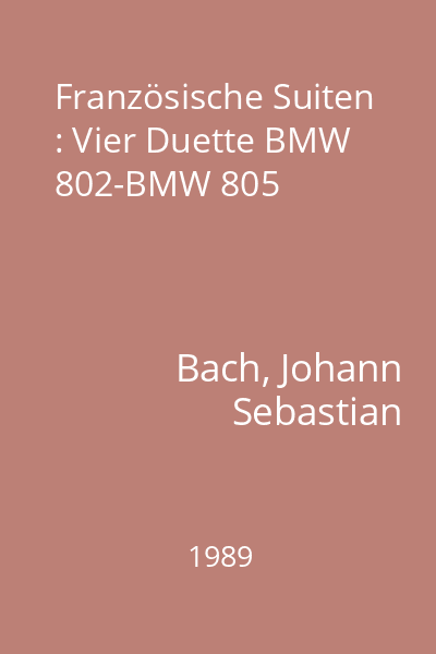 Französische Suiten : Vier Duette BMW 802-BMW 805