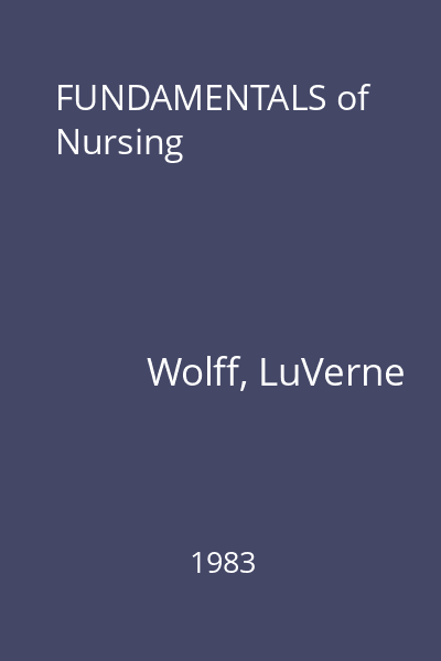 FUNDAMENTALS of Nursing