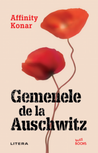 Gemenele de la Auschwitz : [roman]