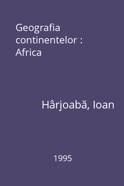 Geografia continentelor : Africa
