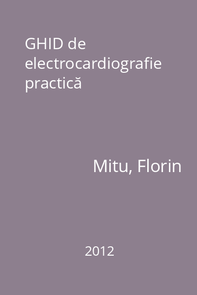 GHID de electrocardiografie practică