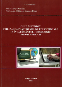 GHID metodic : utilizarea platformelor educaționale în învățământul tehnologic, profil Servicii