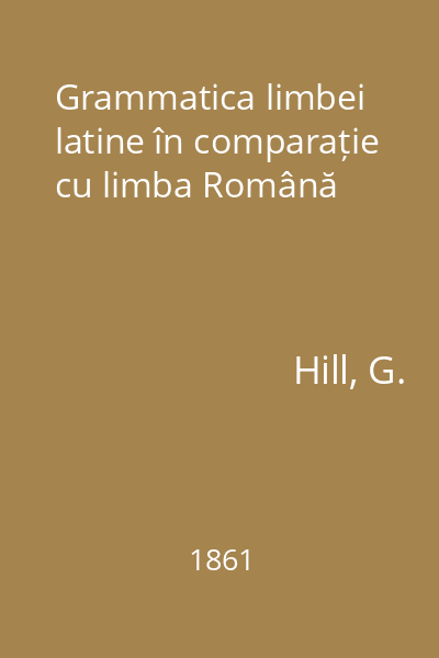 Grammatica limbei latine în comparație cu limba Română