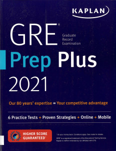 GRE Prep Plus : 2021 : [6 Practice Tests, Proven Strategies, Online, Mobile]