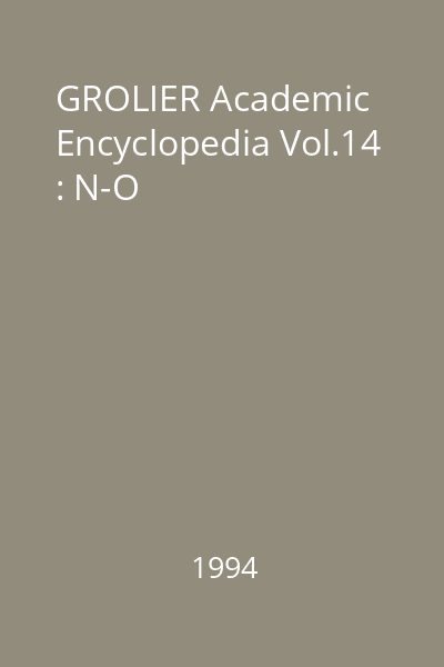 GROLIER Academic Encyclopedia Vol.14 : N-O