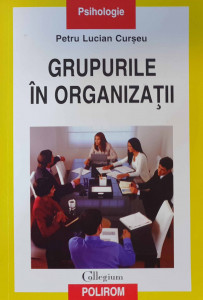 Grupurile în organizaţii
