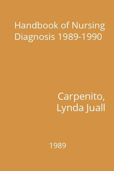 Handbook of Nursing Diagnosis 1989-1990