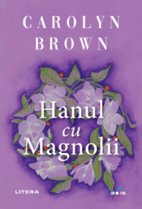 Hanul cu Magnolii : [roman]