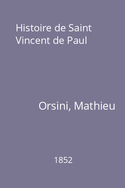 Histoire de Saint Vincent de Paul