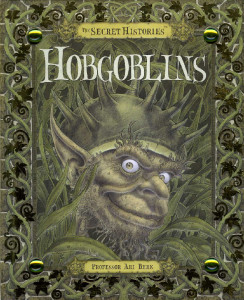 Hobgoblins : Or The Liber Mysteriorum Domesticorum