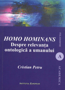 Homo hominans : despre relevanța ontologică a umanului