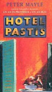 Hotel Pastis : [roman]