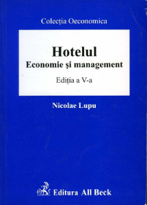 Hotelul : Economie și management