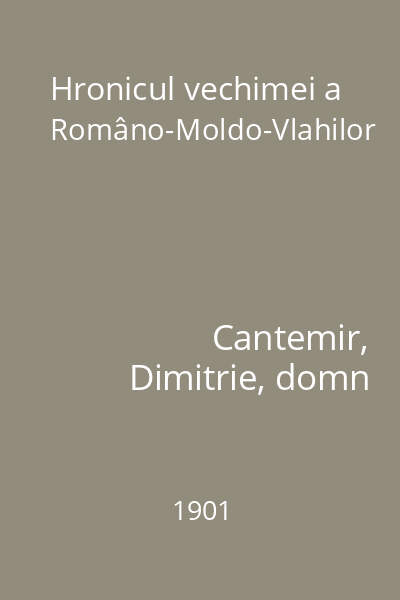 Hronicul vechimei a Româno-Moldo-Vlahilor