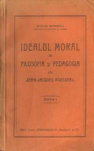 Idealul moral în filosofia si pedagogia lui Jean-Jacques Rousseau