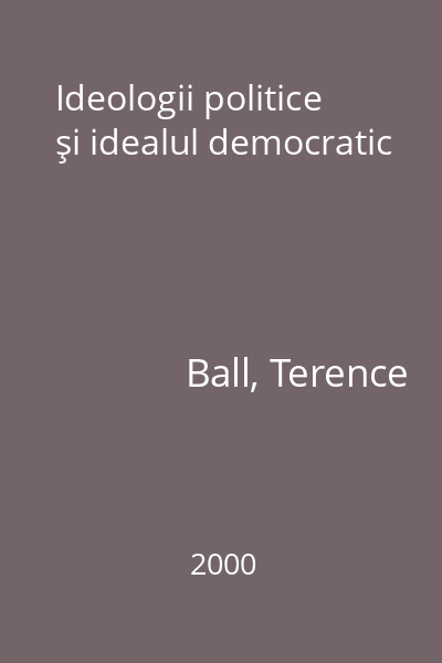 Ideologii politice şi idealul democratic