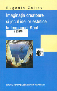 Imaginația creatoare și jocul ideilor estetice la Immanuel Kant