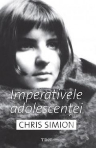 Imperativele adolescenței : Cărți de citit între stații : Colecția  celor 3 cărți ale adolescenței