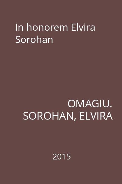In honorem Elvira Sorohan