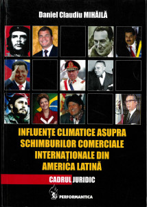 Influențe climatice asupra schimburilor comerciale internaționale din America Latină : cadrul juridic