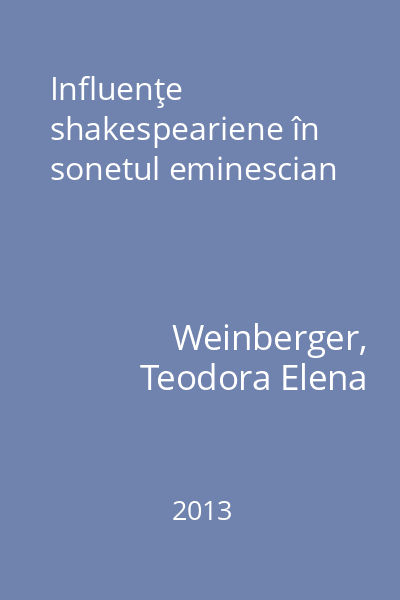Influenţe shakespeariene în sonetul eminescian