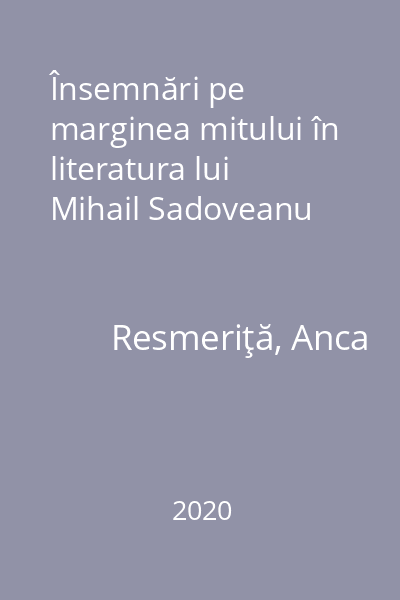 Însemnări pe marginea mitului în literatura lui Mihail Sadoveanu