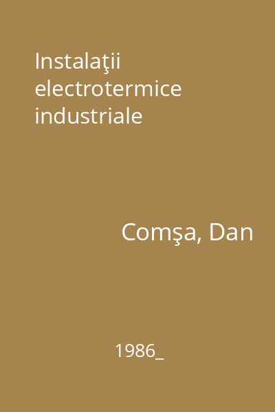 Instalaţii electrotermice industriale