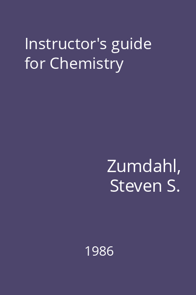 Instructor's guide for Chemistry