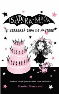 Isadora Moon își serbează ziua de naștere