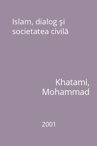 Islam, dialog şi societatea civilă