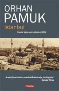 Istanbul : Amintirile și orașul
