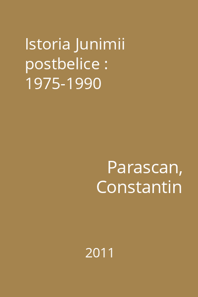 Istoria Junimii postbelice : 1975-1990