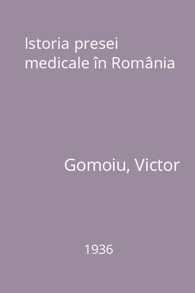 Istoria presei medicale în România