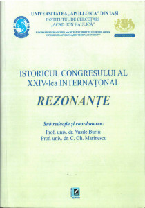 Istoricul congresului al XXIV-lea Internațional - Rezonanțe : Iași : 27 februarie, 2014 - 1 martie, 2014