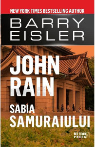 John Rain : Sabia samuraiului : [roman]