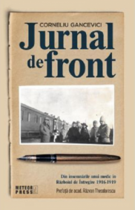Jurnal de front : din însemnările unui medic în Războiul de Întregire 1916-1919