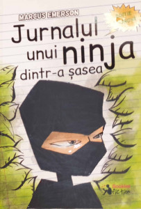 Jurnalul unui ninja dintr-a șasea = Diary of a 6th Grade Ninja : [Cartea 1]