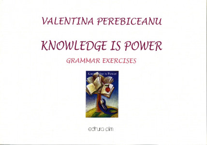 Knowledge is Power : [grammar exercises]
