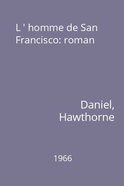 L ' homme de San Francisco: roman