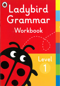 Ladybird Grammar Workbook : Level 1
